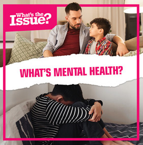 What's Mental Health? by Jennifer Lombardo, 9781534534483