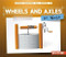 Wheels and Axles at Work by Maggie S. Wesley, 9781978520981