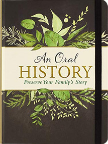 GUIDED JOURNAL AN ORAL HISTORY by , 9781441327819