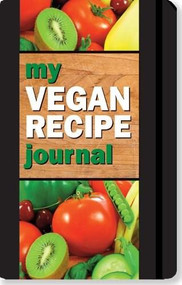 MY VEGAN RECIPE JOURNAL by , 9781441305237