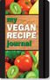 MY VEGAN RECIPE JOURNAL by , 9781441305237