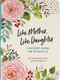 LIKE MOTHER, LIKE DAUGHTER JRNL 2N by , 9781441333940