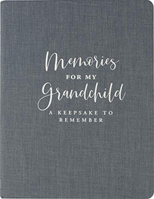 MEMORIES FOR GRANDCHILD CLASSIC by , 9781441332943