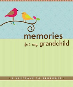 MEMORIES/GRANDCHILD ORGANIZER by , 9781441302625