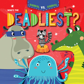 Who's the Deadliest? - 9781534537446 by Kirsty Holmes, 9781534537446