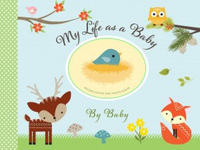 My Life as A Baby: Woodland Friends - Record Keeper by , 9781441321657