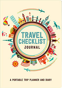 TRAVEL CHECKLIST JOURNAL by , 9781441327840