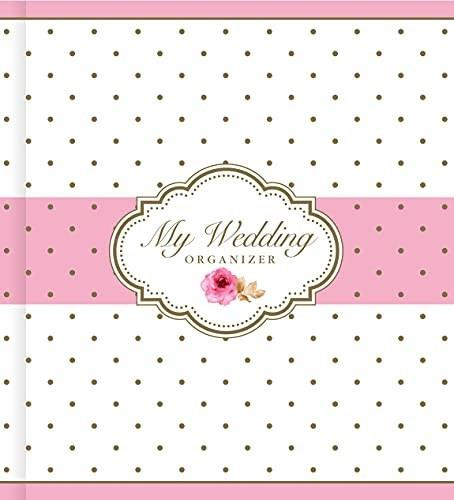 MY WEDDING ORGANIZER (PINK) by , 9781441317285