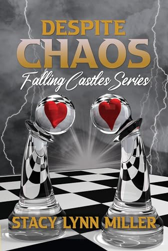 Despite Chaos by Stacy Lynn Miller, 9781642473346