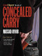Gun Digest Book of Concealed Carry, 2nd Edition by Massad Ayoob, 9781440232671