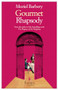 Gourmet Rhapsody by Muriel Barbery, Alison Anderson, 9781933372952
