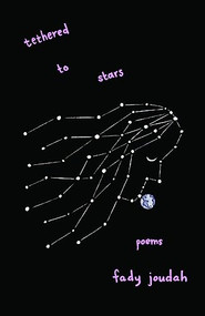 Tethered to Stars (Poems) by Fady Joudah, 9781571315342