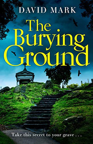 The Burying Ground by David Mark, 9781838850944