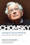 Taming the Rascal Multitude (Essays, Interviews, and Lectures 1997-2014) - 9781629638799 by Noam Chomsky, Michael Albert, Lydia Sargent, 9781629638799