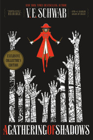A Gathering of Shadows Collector's Edition by V. E. Schwab, 9781250222060