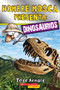 Lector de Scholastic, Nivel 2: Hombre Mosca Presenta: Dinosaurios (Fly Guy Presents: Dinosaurs) by Tedd Arnold, Tedd Arnold, 9780545931878