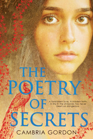 The Poetry of Secrets by Cambria Gordon, 9781338634181