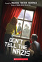 Don't Tell the Nazis by Marsha Forchuk Skrypuch, 9781338713633