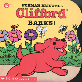 Clifford Barks! by Norman Bridwell, Norman Bridwell, 9780439149990