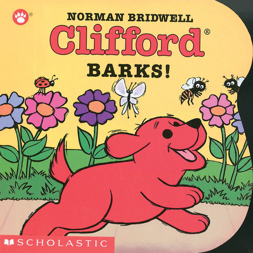 Clifford Barks! by Norman Bridwell, Norman Bridwell, 9780439149990