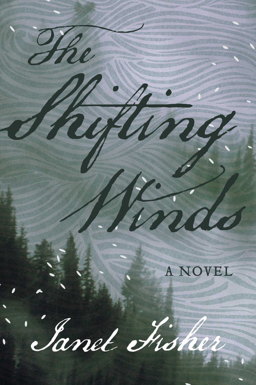 The Shifting Winds by Janet Fisher, 9781493018840