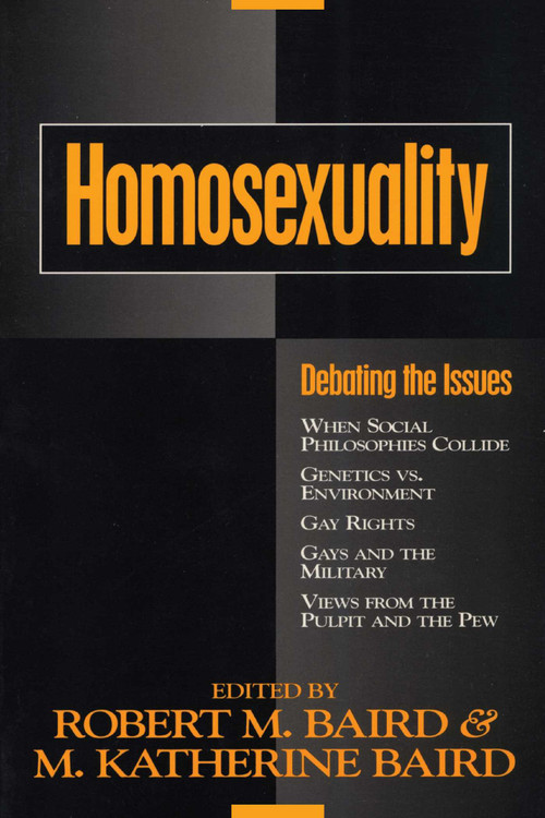 Homosexuality by Robert M. Baird, 9781573920032