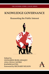 Knowledge Governance (Reasserting the Public Interest) by Leonardo Burlamaqui, Anna Célia Castro, Rainer Kattel, Richard Nelson, 9781783083169