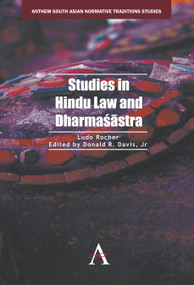 Studies in Hindu Law and Dharmaśāstra by Ludo Rocher, Donald R. Davis, Jr, Richard W. Lariviere, 9781783083152