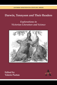 Darwin, Tennyson and Their Readers (Explorations in Victorian Literature and Science) - 9781783083480 by Valerie Purton, 9781783083480