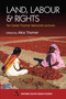 Land, Labour and Rights (Ten Daniel Thorner Memorial Lectures) by Alice Thorner, 9781843310716