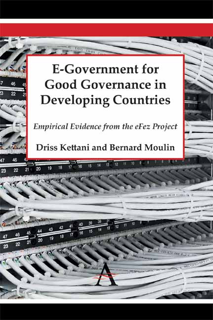 E-Government for Good Governance in Developing Countries (Empirical Evidence from the eFez Project) by Driss Kettani, Bernard Moulin, 9781783082636