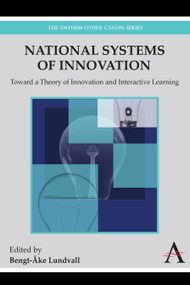 National Systems of Innovation (Toward a Theory of Innovation and Interactive Learning) - 9781843318668 by Bengt-Åke Lundvall, 9781843318668