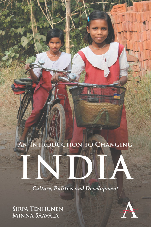 An Introduction to Changing India (Culture, Politics and Development) by Sirpa Tenhunen, Minna Säävälä, 9780857288059