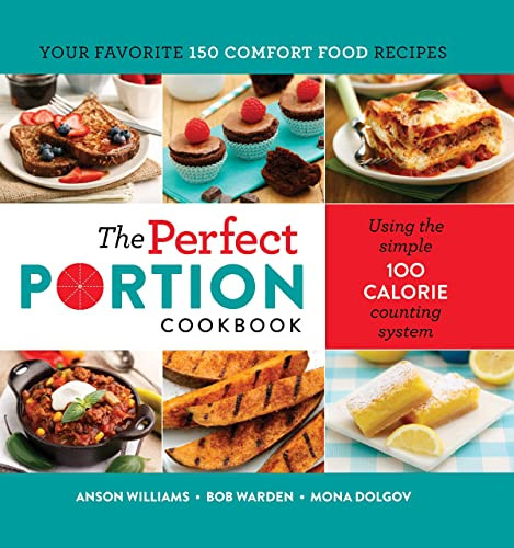 The Perfect Portion Cookbook by Mona Dolgov, Anson Williams, 9781495179211