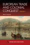 European Trade and Colonial Conquest (Volume 1) - 9781843310297 by Biplab Dasgupta, 9781843310297