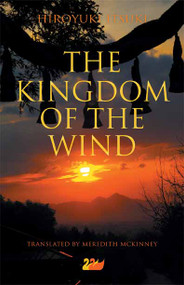 The Kingdom of the Wind by Hiroyuki Itsuki, Meredith McKinney, 9781783081295