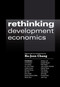 Rethinking Development Economics by Ha-Joon Chang, 9781843311102