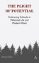 The Plight of Potential (Embracing Solitude in Millennial Life and Modern Work) by Emerson Csorba, 9781783086573