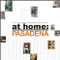 At Home Pasadena by Jill Alison Ganon, Sandy Gillis, Jennifer Cheung, Steven Nilsson, 9780975393932