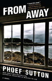 From Away by Phoef Sutton, 9781945551109
