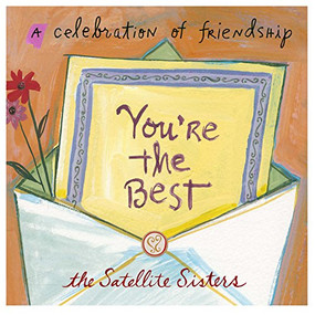 You're the Best (A Celebration of Friendship) by Lian Dolan, Liz Dolan, Julie Dolan, Monica Dolan, Sheila Dolan, 9781938849589