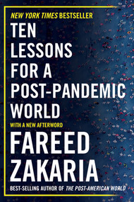 Ten Lessons for a Post-Pandemic World - 9780393868265 by Fareed Zakaria, 9780393868265