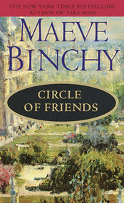 Circle of Friends (A Novel) - 9780440211266 by Maeve Binchy, 9780440211266