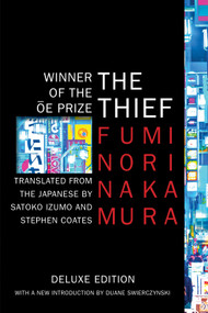The Thief (Deluxe Edition) by Fuminori Nakamura, Satoko Izumo, Stephen Coates, Duane Swierczynski, 9781641293211