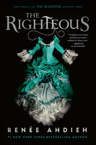 The Righteous by Renée Ahdieh, 9781984812612