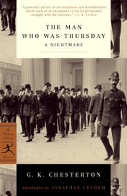 The Man Who Was Thursday (A Nightmare) by G. K. Chesterton, Jonathan Lethem, 9780375757914