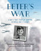 Peter's War (A Boy's True Story of Survival in World War II Europe) - 9780823451203 by Karen Gray Ruelle, Deborah Durland DeSaix, 9780823451203