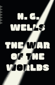 The War of the Worlds - 9780525564164 by H. G. Wells, 9780525564164