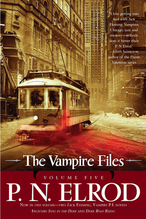 The Vampire Files, Volume Five by P. N. Elrod, 9781937007126
