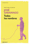 Todos los nombres / All the Names (Spanish Edition) by Jose Saramago, 9788490628737